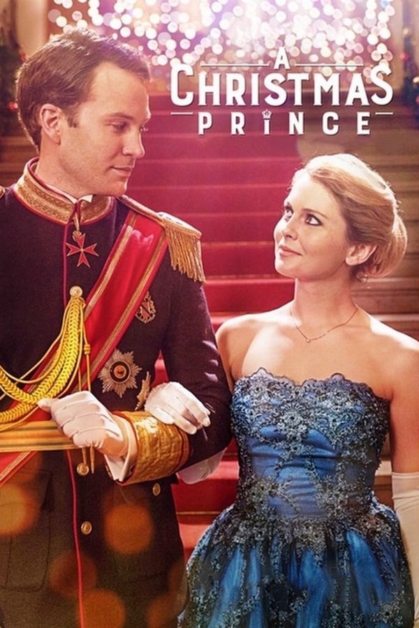 โปสเตอร์หนัง A Christmas Prince (2017) เจ้าชายคริสต์มาส ปี 2017