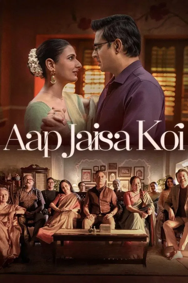 โปสเตอร์หนัง Aap Jaisa Koi (2025) ใครสักคนที่เหมือนเธอ ปี 2025
