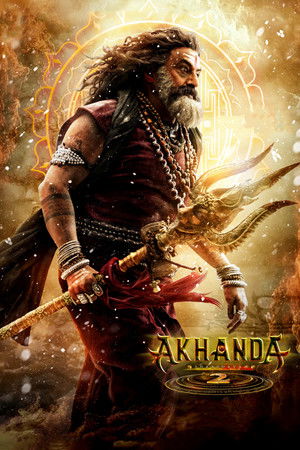 โปสเตอร์หนัง Akhanda 2: Thaandavam (2025) อภินิหารนักรบศักดิ์สิทธิ์ 2 ปี 2025