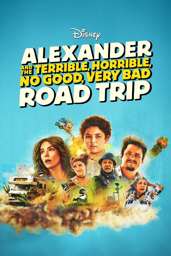 โปสเตอร์หนัง Alexander and the Terrible Horrible No Good Very Bad Road Trip (2025) ปี 2025