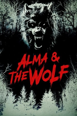 โปสเตอร์หนัง Alma & the Wolf (2025) อัลมาและมนุษย์หมาป่า ปี 2025