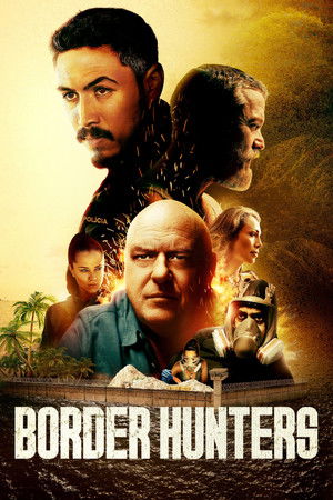 โปสเตอร์หนัง Border Hunters (2025) ล่าข้ามพรมแดนเดือด ปี 2025