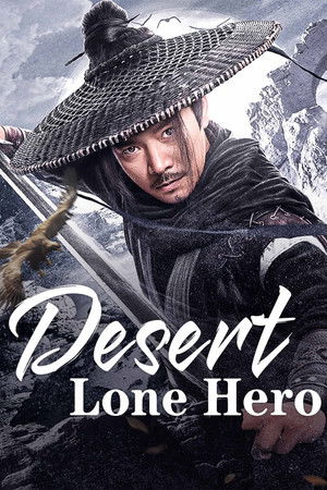 โปสเตอร์หนัง Desert Lone Hero (2025) ฮีโร่ทะเลทราย ปี 2025