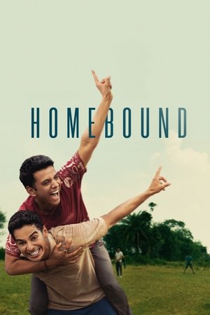 โปสเตอร์หนัง Homebound (2025) คืนถิ่น ปี 2025