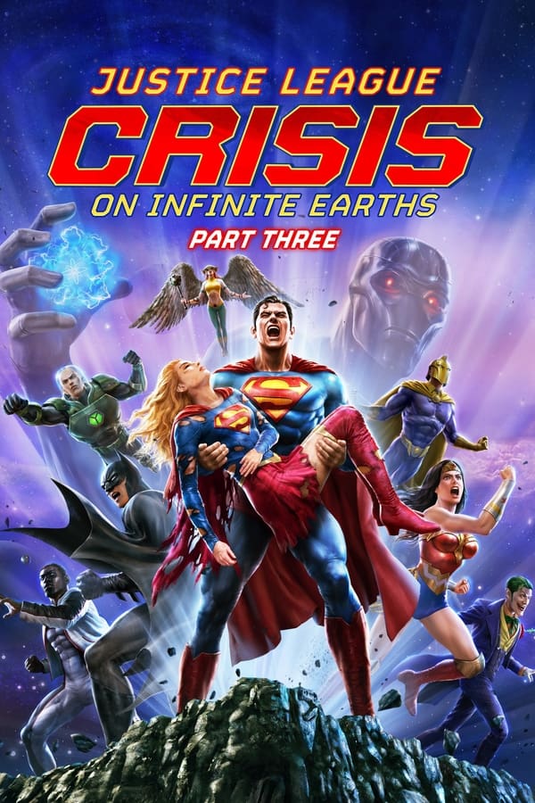 โปสเตอร์หนัง Justice League: Crisis on Infinite Earths Part Three (2024) จัสติซ ลีก: วิกฤติบนโลกที่ไม่สิ้นสุด ตอนที่ 3 ปี 2024