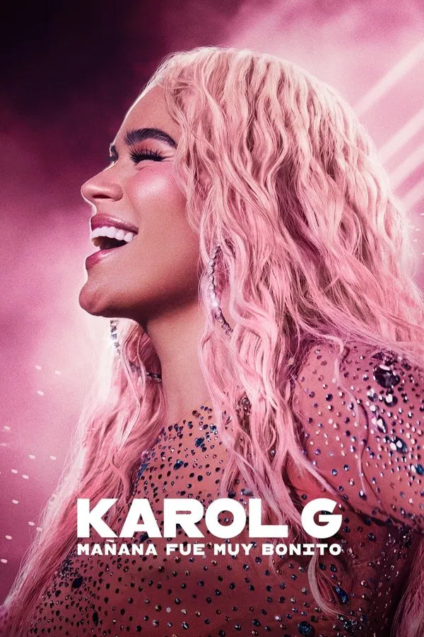 โปสเตอร์หนัง Karol G: Tomorrow Will Be Beautiful (2025) พรุ่งนี้สวยงาม ปี 2025