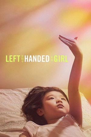 โปสเตอร์หนัง Left-Handed Girl (2025) เด็กมือซ้าย ปี 2025