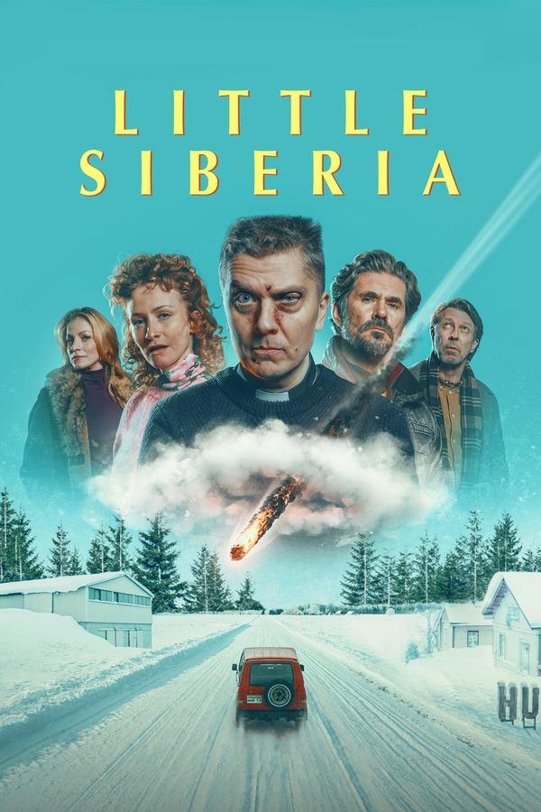 โปสเตอร์หนัง Little Siberia (2025) ลิตเติ้ล​ ไซบีเรีย ปี 2025