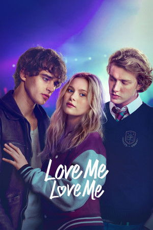 โปสเตอร์หนัง Love Me Love Me (2026) รักนะ รักฉัน ปี 2026