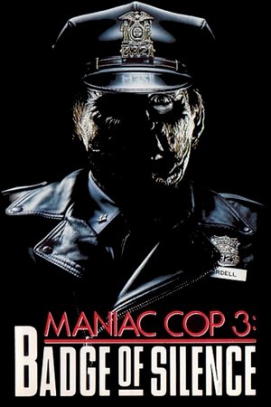 โปสเตอร์หนัง Maniac Cop 3: Badge of Silence (1992) ปี 1992