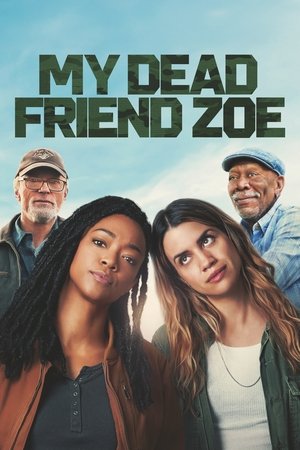 โปสเตอร์หนัง My Dead Friend Zoe (2024) โซอี้ มายเดดเฟรนด์ ปี 2024