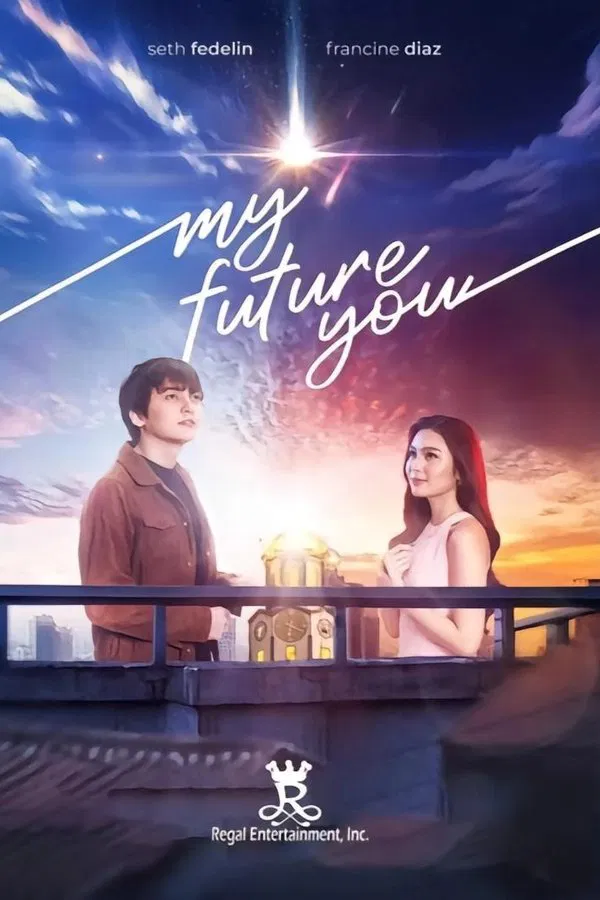 โปสเตอร์หนัง My Future You (2024) เธอ ฉัน และอนาคตเรา ปี 2024