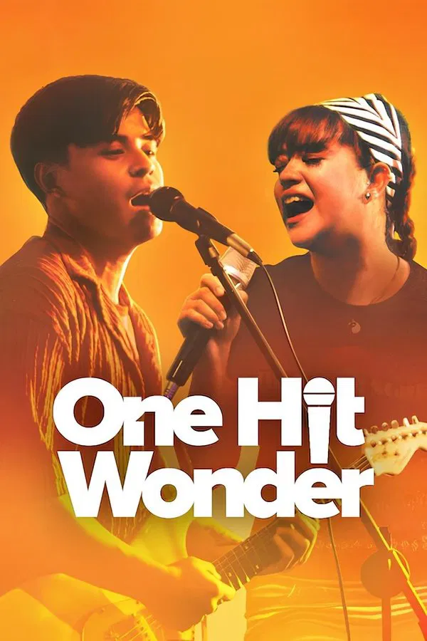 โปสเตอร์หนัง One Hit Wonder (2025) บทเพลงนี้ไม่ลืมเธอ