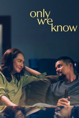 โปสเตอร์หนัง Only We Know (2025) มีเพียงสองเราที่รู้ ปี 2025