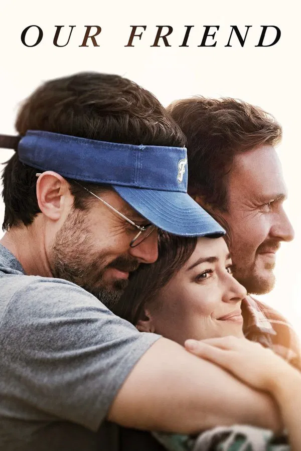 โปสเตอร์หนัง Our Friend (2019) สุขทุกข์ เพื่อนเราไม่ห่างกัน