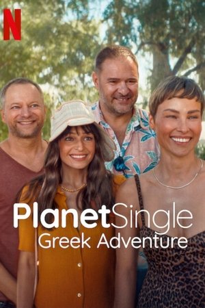 โปสเตอร์หนัง Planet Single: Greek Adventure (2025) เกาะรักพักโสด: ผจญภัยในกรีซ ปี 2025