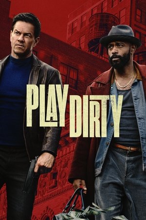 โปสเตอร์หนัง Play Dirty (2025) หักหลังต้องหักเหลี่ยม ปี 2025