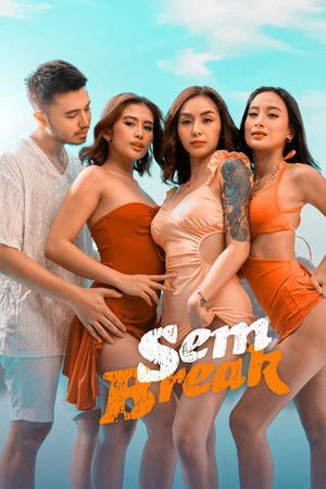 โปสเตอร์หนัง Sem Break (2025) ปี 2025
