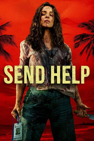 โปสเตอร์หนัง Send Help (2026) โปรดส่งใครมาช่วยฉันที ปี 2026