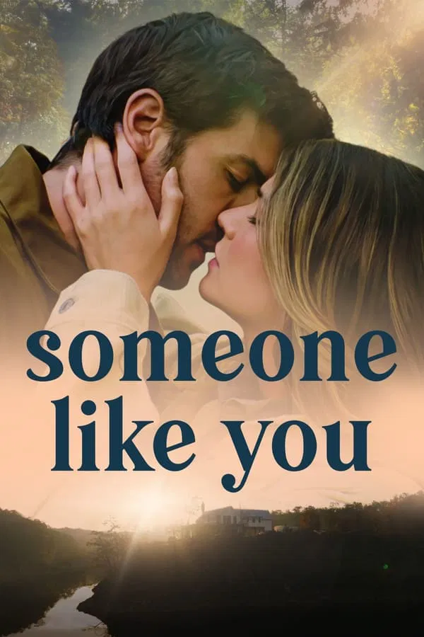 โปสเตอร์หนัง Someone Like You (2024) ดุจดังเธอในดวงใจ ปี 2024