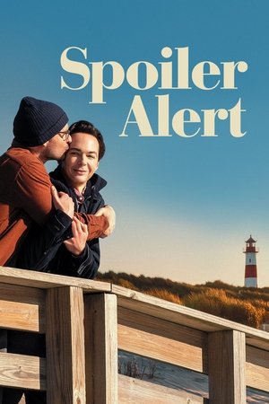 โปสเตอร์หนัง Spoiler Alert (2022) สปอยเลอร์ อะเลิร์ท ปี 2022