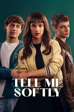 โปสเตอร์หนัง Tell Me Softly (2025) อดีตรักไม่เคยเลือน