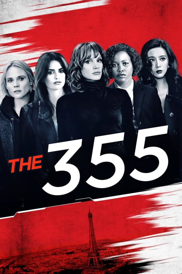 โปสเตอร์หนัง The 355 (2022) 355 ปฏิบัติการสวยลับ ปี 2022