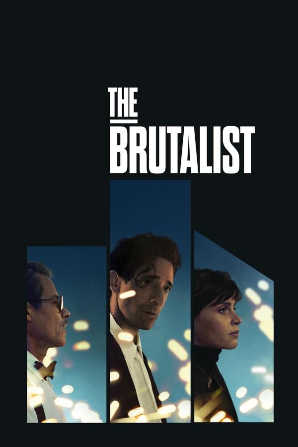 โปสเตอร์หนัง The Brutalist (2024) เดอะ บรูทัลลิสต์ ปี 2024