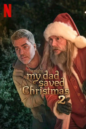 โปสเตอร์หนัง The Night My Dad Saved Christmas 2 (2025) พ่อหนูนี่แหละช่วยคริสต์มาสไว้ 2 ปี 2025