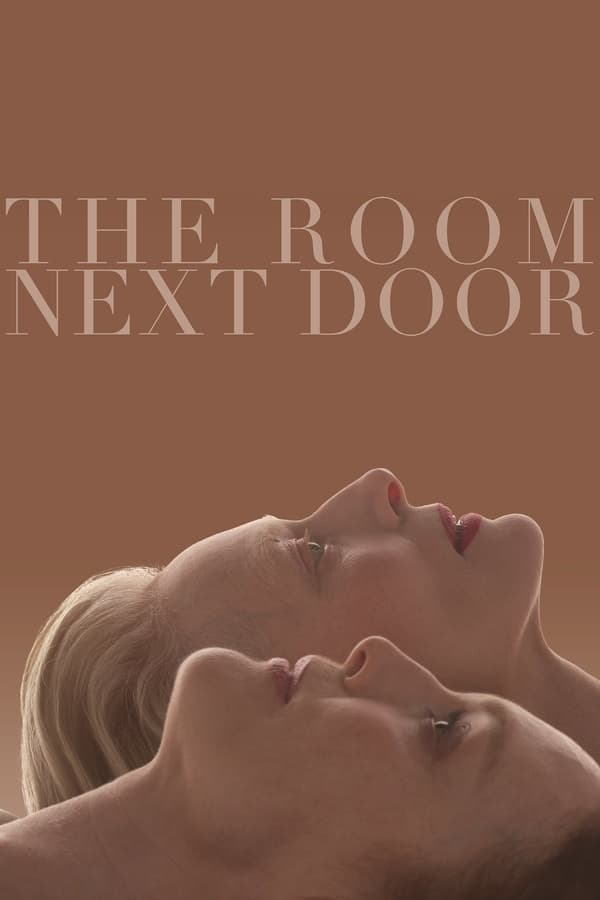 โปสเตอร์หนัง The Room Next Door (2024) เดอะ รูม เน็กซ์ ดอร์ ปี 2024