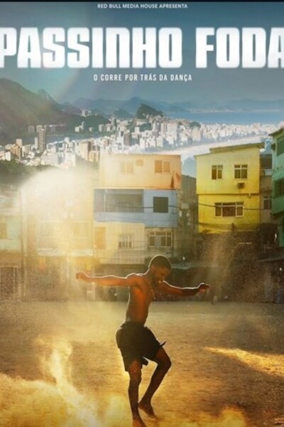 โปสเตอร์หนัง Uncredited: The Story of Passinho (2025) ปาสซินโญ: เบื้องหลังระบำถนนแห่งบราซิล ปี 2025