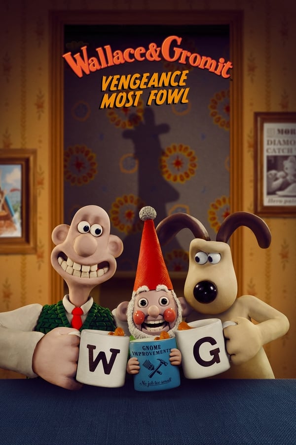 โปสเตอร์หนัง Wallace & Gromit: Vengeance Most Fowl (2024) แค้นติดปีก ปี 2024