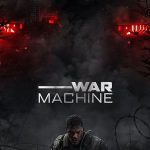 โปสเตอร์หนัง War Machine (2026) สงครามจักรกลถล่มโลก