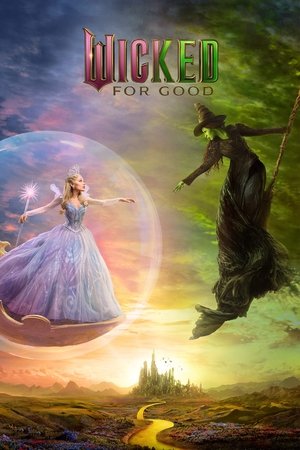 โปสเตอร์หนัง Wicked: For Good (2025) วิคเค็ด ภาค 2 ปี 2025