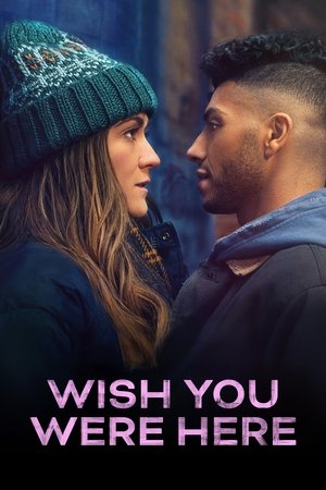 โปสเตอร์หนัง Wish You Were Here (2025) อยากให้เธออยู่ตรงนี้ ปี 2025