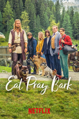 โปสเตอร์หนัง Eat Pray Bark (2026) เมื่อน้องหมาพาไปฮีลใจ ปี 2026