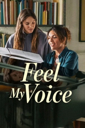 โปสเตอร์หนัง Feel My Voice (2026) สัมผัสแห่งเสียง ปี 2026