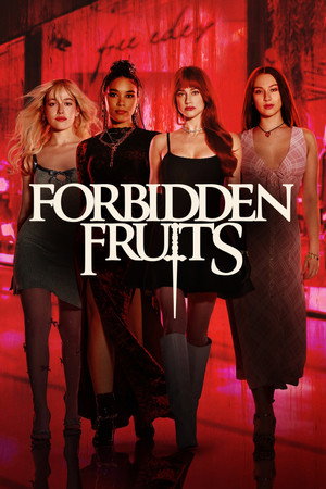 โปสเตอร์หนัง Forbidden Fruits (2026) ปี 2026