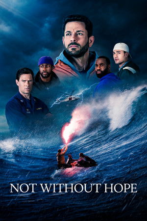โปสเตอร์หนัง Not Without Hope (2025) มิตรสหาย ขอบฟ้า ความหวัง ปี 2025
