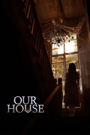 โปสเตอร์หนัง Our House (2025) ข้างบ้าน ปี 2025