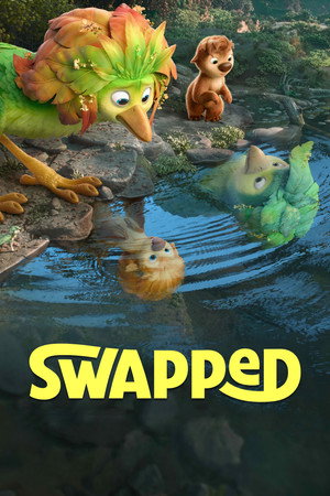 โปสเตอร์หนัง Swapped (2026) สลับร่างผจญภัย ปี 2026