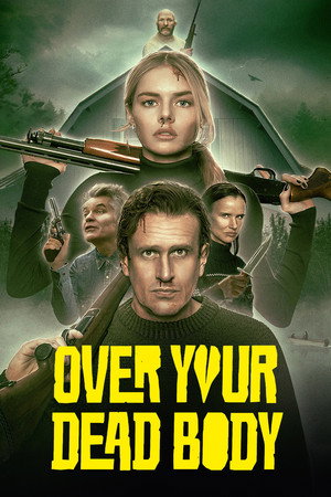 โปสเตอร์หนัง Over Your Dead Body (2026) ร่วมหอ…ลงโลง ปี 2026