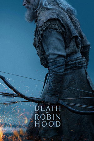 โปสเตอร์หนัง The Death of Robin Hood (2026) บันทึกสุดท้ายของจอมโจร ปี 2026