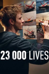 23 000 Lives (2026) 23,000 ชีวิต