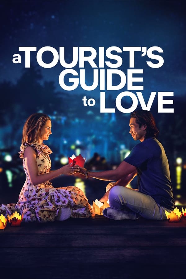 โปสเตอร์หนัง A Tourist’s Guide to Love (2023) คู่มือรักฉบับนักท่องเที่ยว ปี 2023