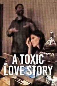 A Toxic Love Story (2026) พิษรักเกมลวง