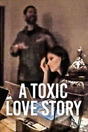 โปสเตอร์หนัง A Toxic Love Story (2026) พิษรักเกมลวง ปี 2026