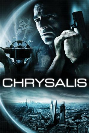 โปสเตอร์หนัง Chrysalis (2007)  คนระห่ำเปลี่ยนสมองลุย ปี 2007
