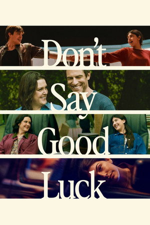 โปสเตอร์หนัง Don’t Say Good Luck (2026) ถ้าอยากจะปัง อย่าขอให้โชคช่วย ปี 2026