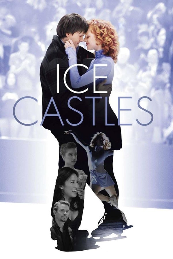 โปสเตอร์หนัง Ice Castles (2010) ปี 2010